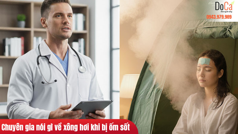 Chuyên gia nói gì về xông hơi khi bị ốm sốt